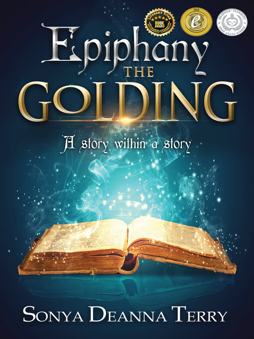 Title details for Epiphany - The Golding by Sonya Deanna Terry - Available